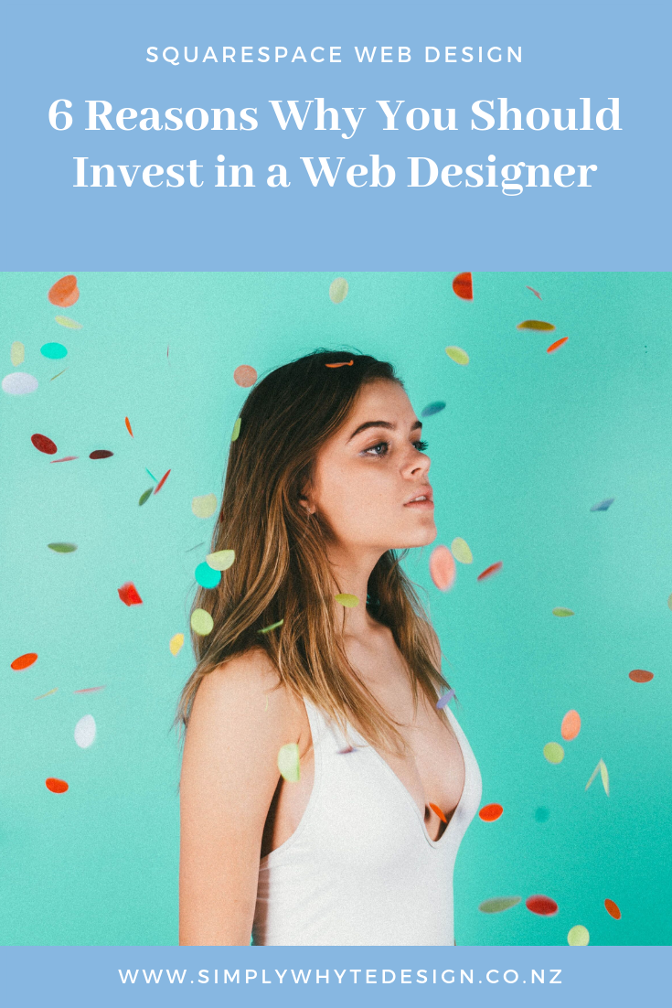6 reasons why you should invest in a web designer.png