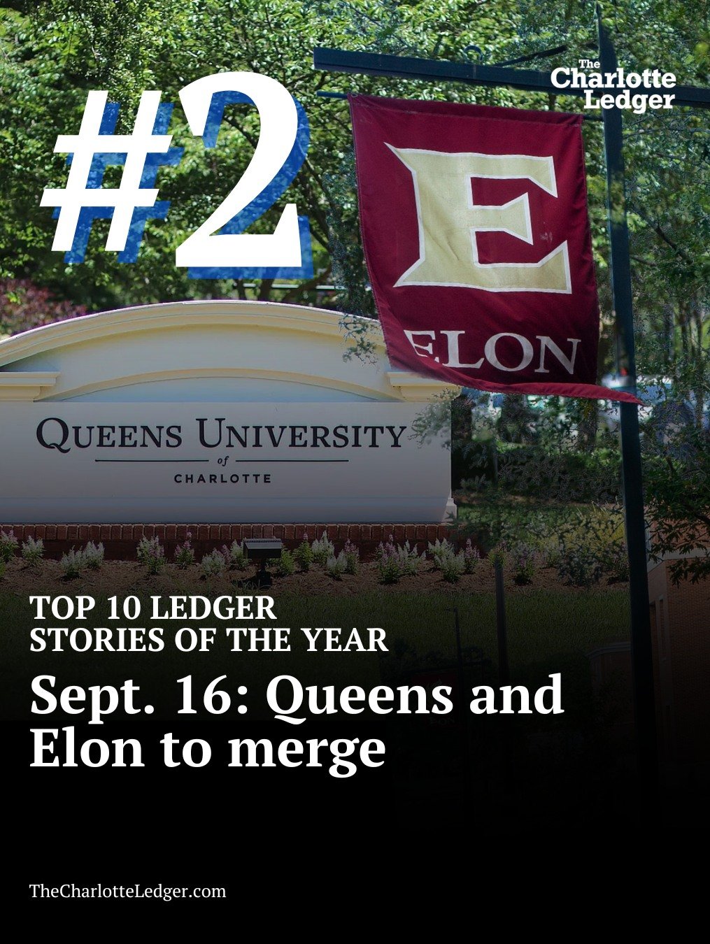 Back in September, we reported that Queens University of Charlotte planned to merge with Elon University. The merger, described by leaders as a &ldquo;milestone moment,&rdquo; aims to give Queens more financial security while expanding Elon&rsquo;s p