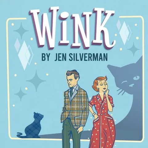 Wink by Jen Silverman