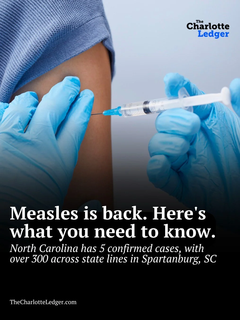 As measles cases rise across the region, doctors are urging people to get vaccinated and watch closely for symptoms.

North Carolina has confirmed cases statewide, and measles has been detected in Mecklenburg County wastewater &mdash; a sign the viru
