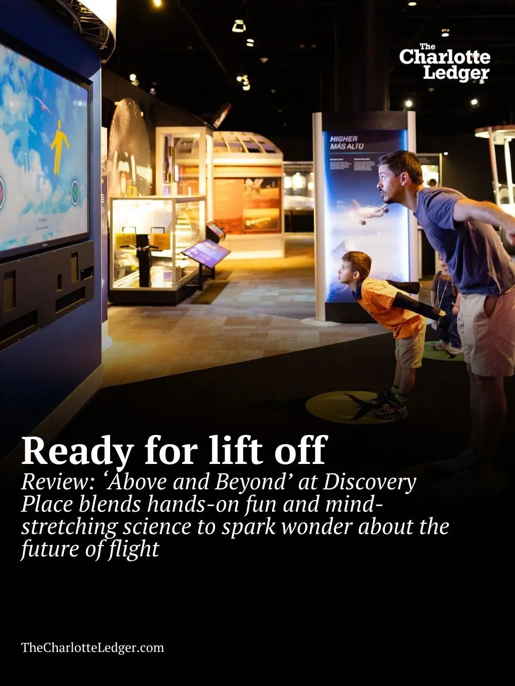 Discovery Place&rsquo;s "Above and Beyond" invites visitors to step inside the future of flight, blending hands-on design challenges with immersive simulations that explore everything from bird flight to Mars-bound rockets. There&rsquo;s no