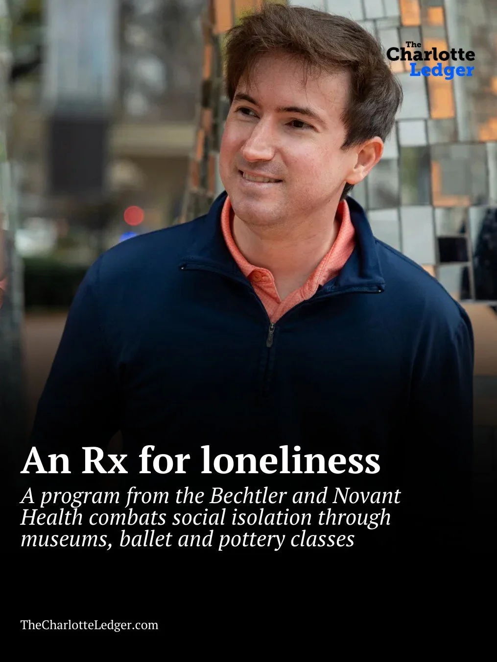 Through Charlotte Art on Prescription, the Bechtler Museum of Modern Art and Novant Health are offering people experiencing social isolation free access to museums, ballet performances, theater and pottery classes. Early results are promising &mdash;