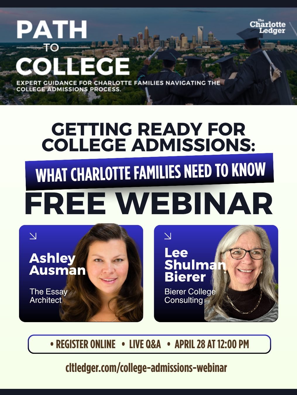 Charlotte parents&mdash;feeling unsure about today&rsquo;s college admissions process? You&rsquo;re not alone.

Path to College is The Charlotte Ledger&rsquo;s college admissions series, starting with a free webinar for high school families.

🗓 Apri