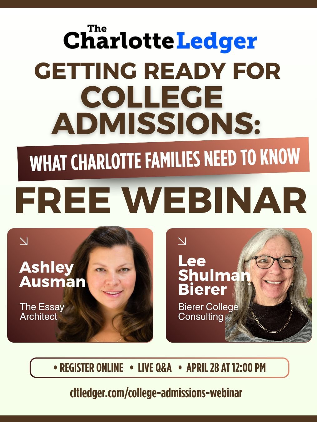 Charlotte parents&mdash;feeling unsure about today&rsquo;s college admissions process? You&rsquo;re not alone.

🗓 April 28 | 12&ndash;1 PM
 🎓 Expert-led insights + live Q&amp;A
 📌 Learn what actually matters and how your student can stand out

Can