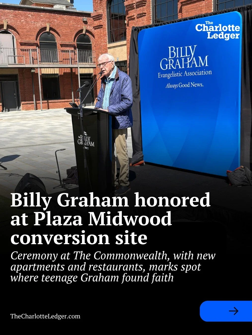 A new plaque in Plaza Midwood marks a defining moment in Charlotte history.

At The Commonwealth development, leaders gathered to honor the spot where a 16-year-old Billy Graham made a decision that would shape his life &mdash; and influence millions