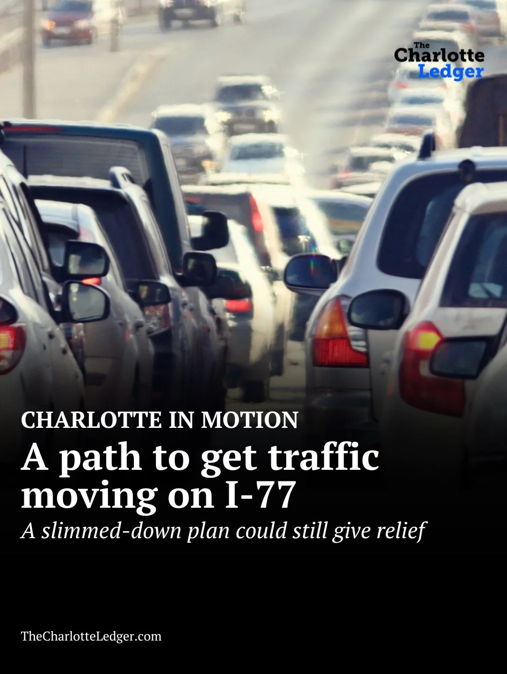 Following a stunning vote to spike the $3.2B project, transit advocates are pushing for a scaled-back alternative: abandoning the complex toll concept to focus on a critical six-mile bottleneck between Nations Ford Road and I-277. By dividing the cor