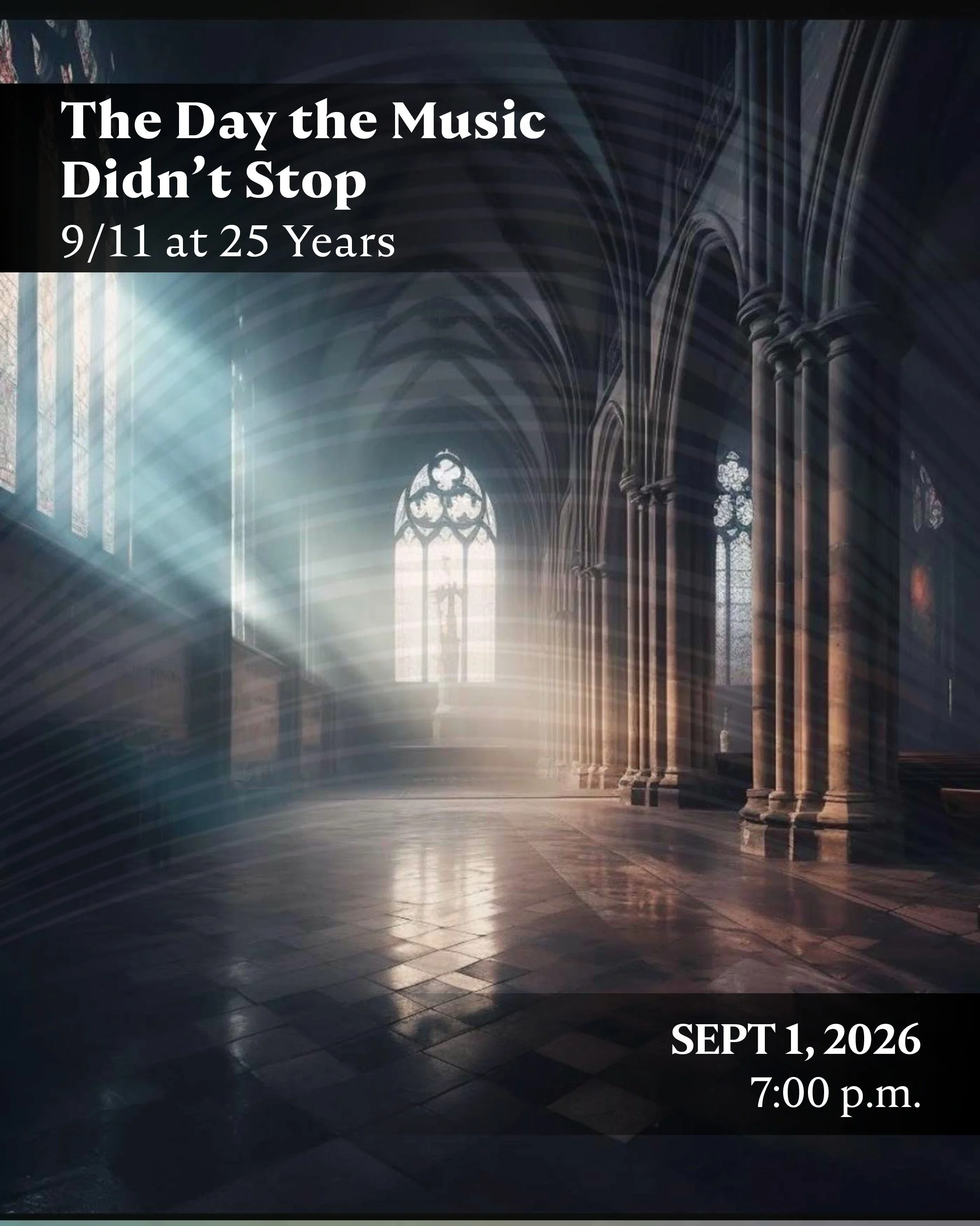 The Day the Music Didn't Stop: 9/11 at 25 Years