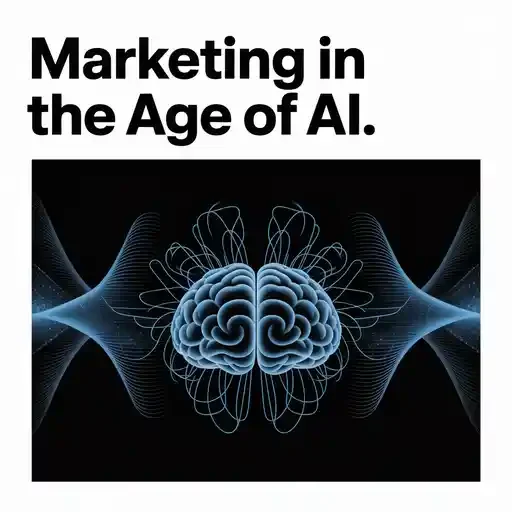 Marketing in the Age of AI