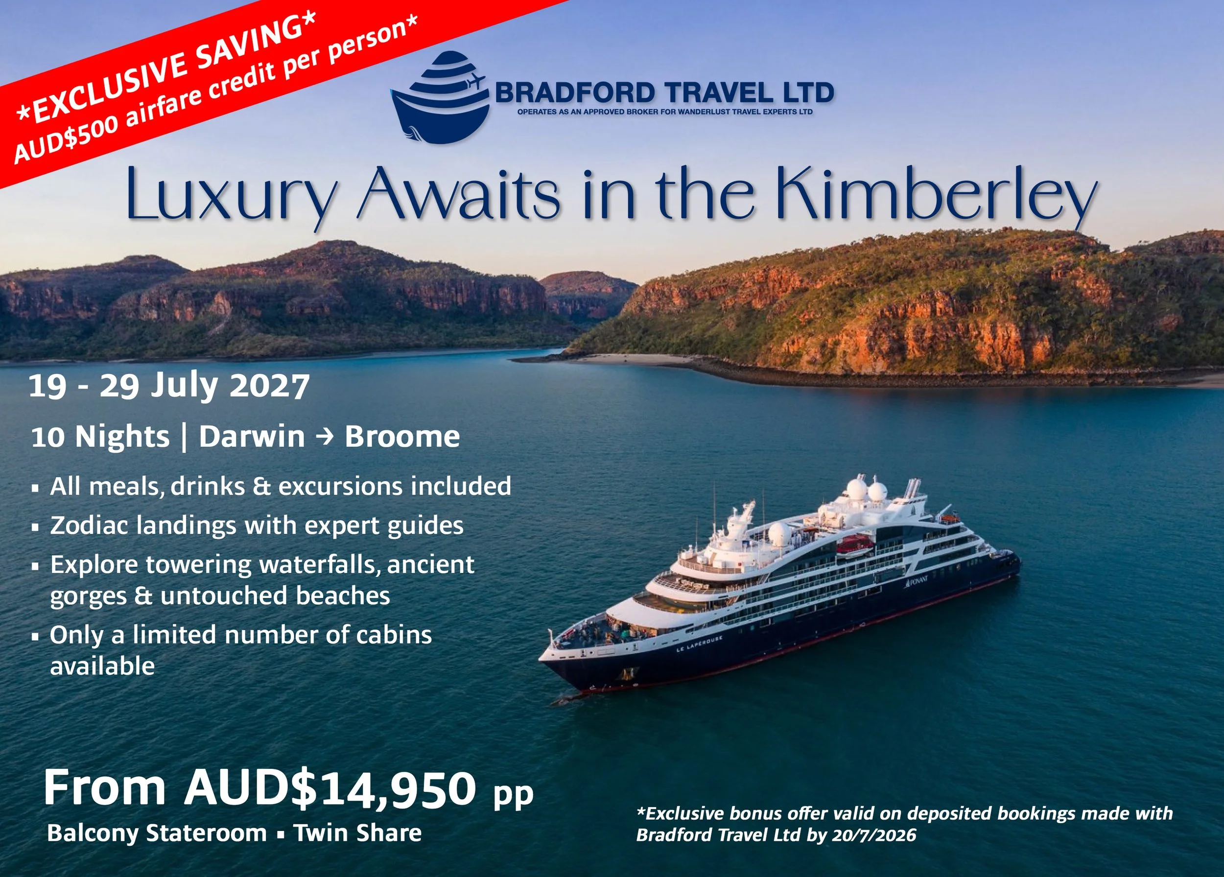 Luxury Kimberley expedition cruise aboard PONANT's Le Soléal from Darwin to Broome with exclusive Bradford Travel offer.