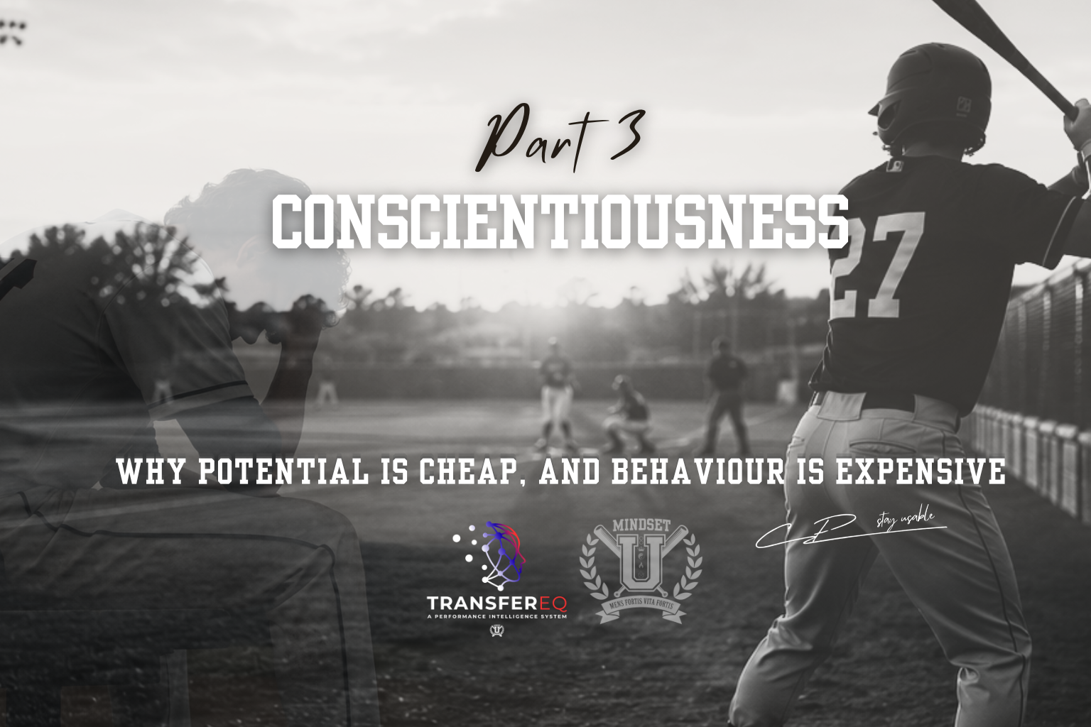 Part 3/Trait 2: Conscientiousness