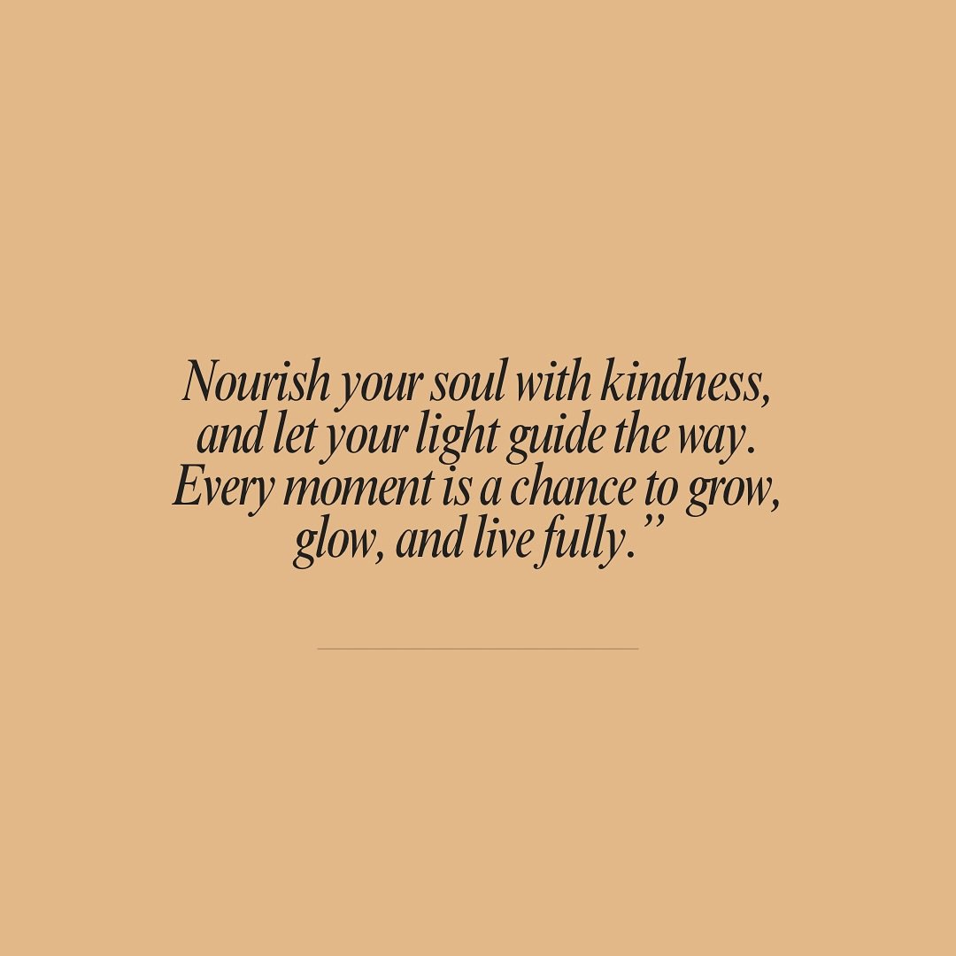 ✨ &ldquo;Nourish your soul with kindness, and let your light guide the way. Every moment is a chance to grow, glow, and live fully.&rdquo; ✨

Taking time to align with your inner glow isn&rsquo;t just about feeling good; it&rsquo;s about radiating lo