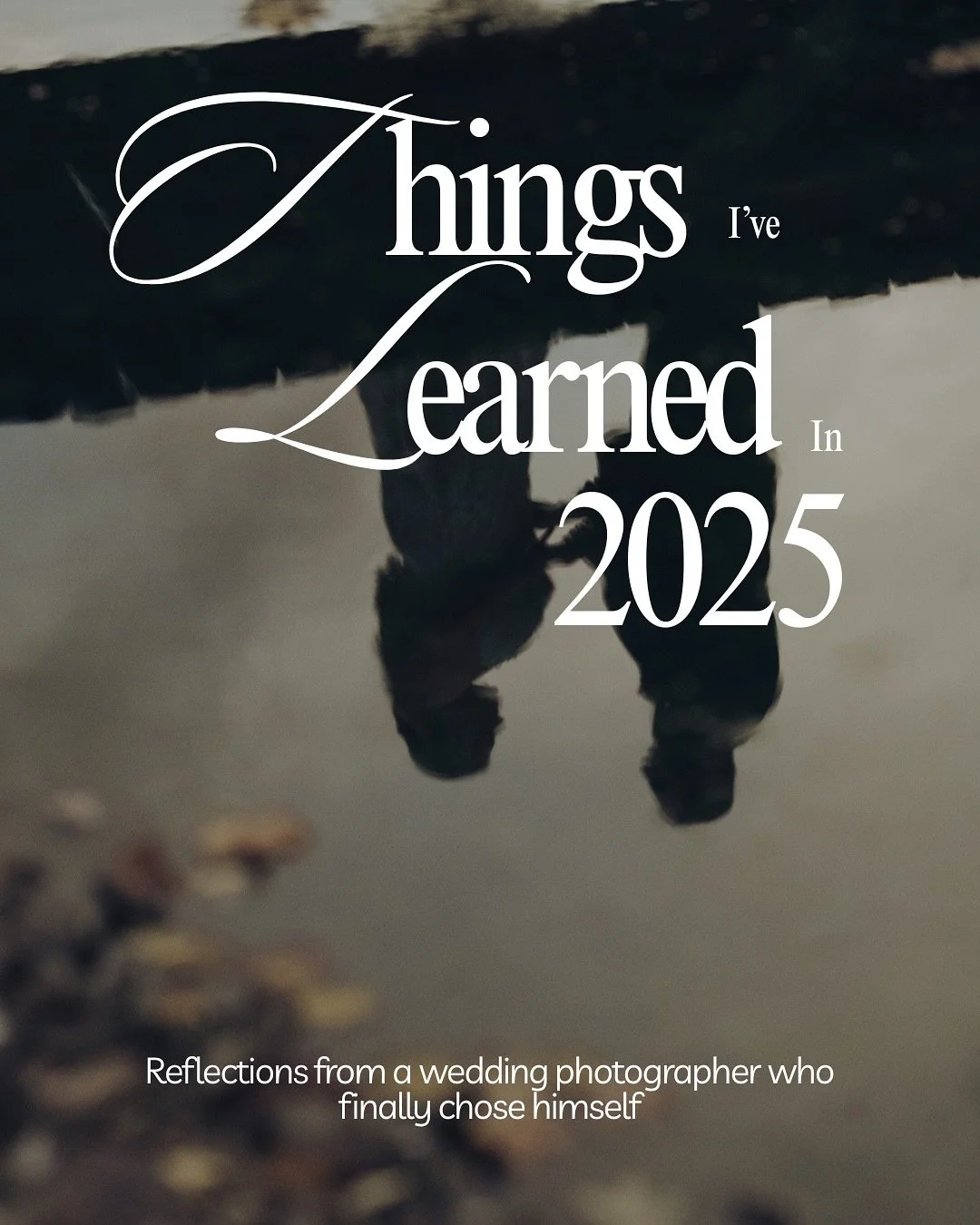 2025 was a year of unlearning, rebuilding, and finally choosing myself.

After years of shooting 40+ weddings while drowning in burnout, I finally learned what it means to build a business that honors my life&mdash;not consumes it.

I learned that my