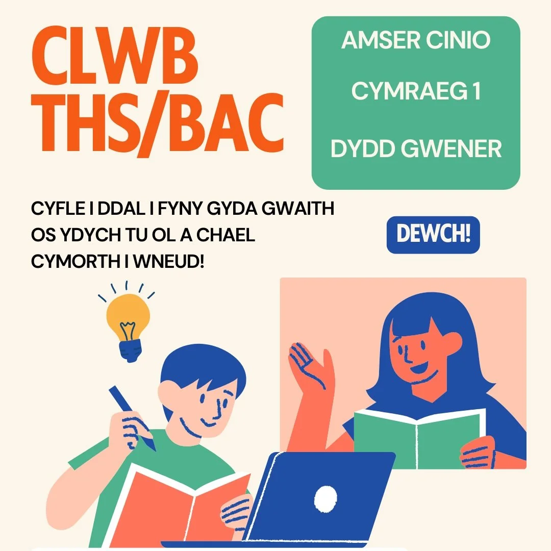 CLYBIAU A SESIYNAU ADOLYGU: Bydd rhai clybiau a sesiynau adolygu yn dechrau o wythnos nesaf ymlaen! Gwnewch yn siwr eich bod chi'n gwneud cofnod ac yn mynychu er mwyn anelu am y gorau!

CLUBS AND REVISION SESSIONS: Some clubs and revision sessions wi