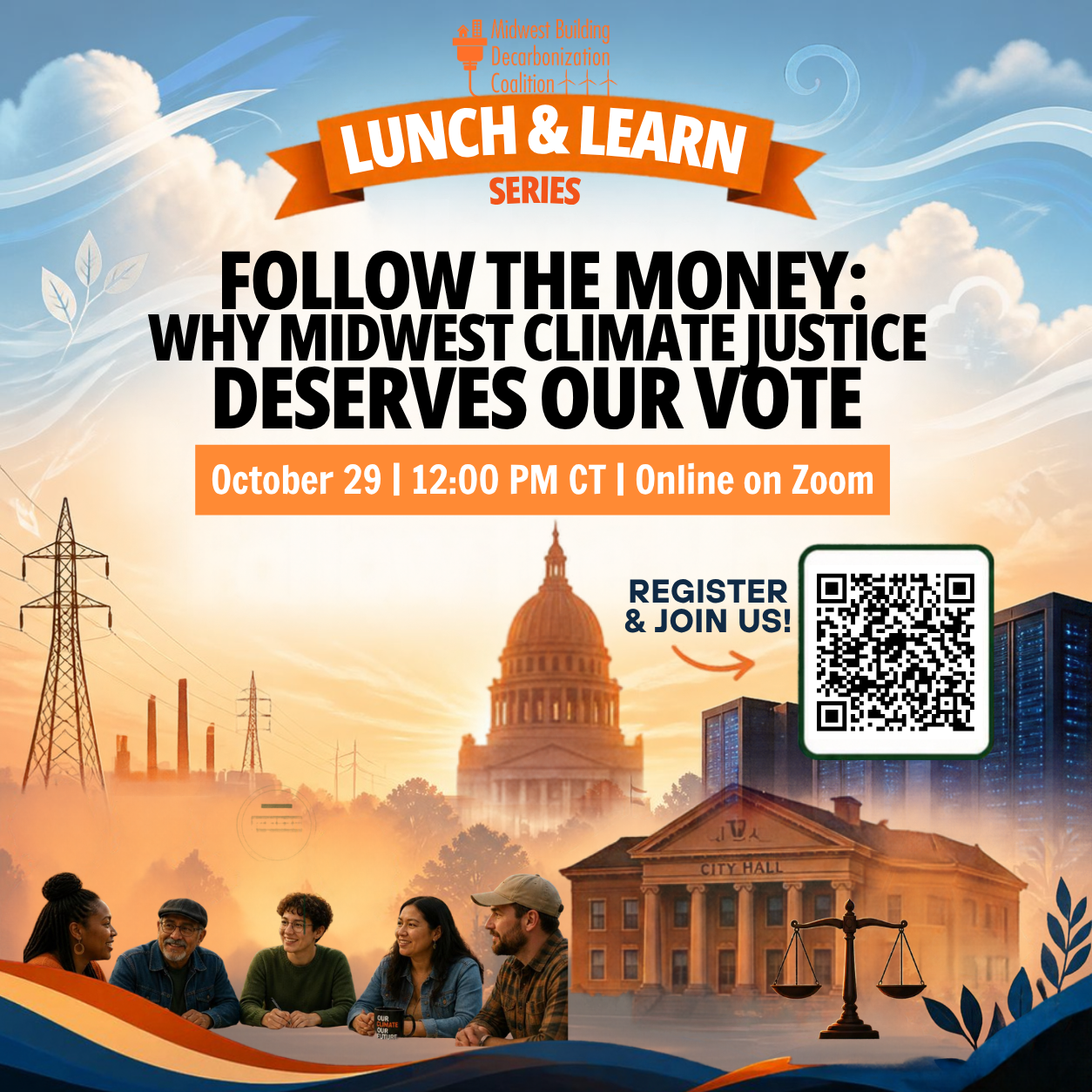 Lunch &amp; Learn: Midwest Climate Justice Deserves Our Vote — Follow the Money