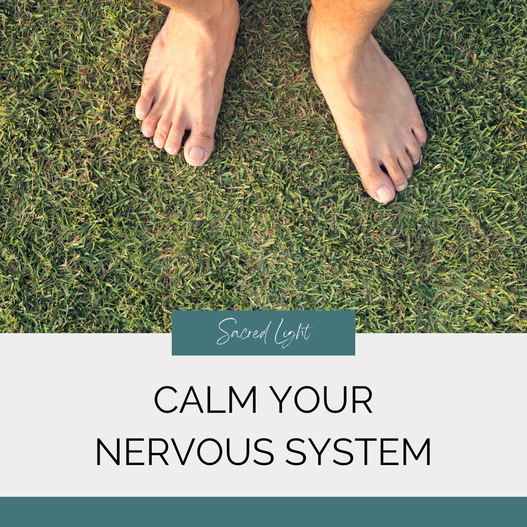 Grounding Techniques to Calm Your Nervous System
