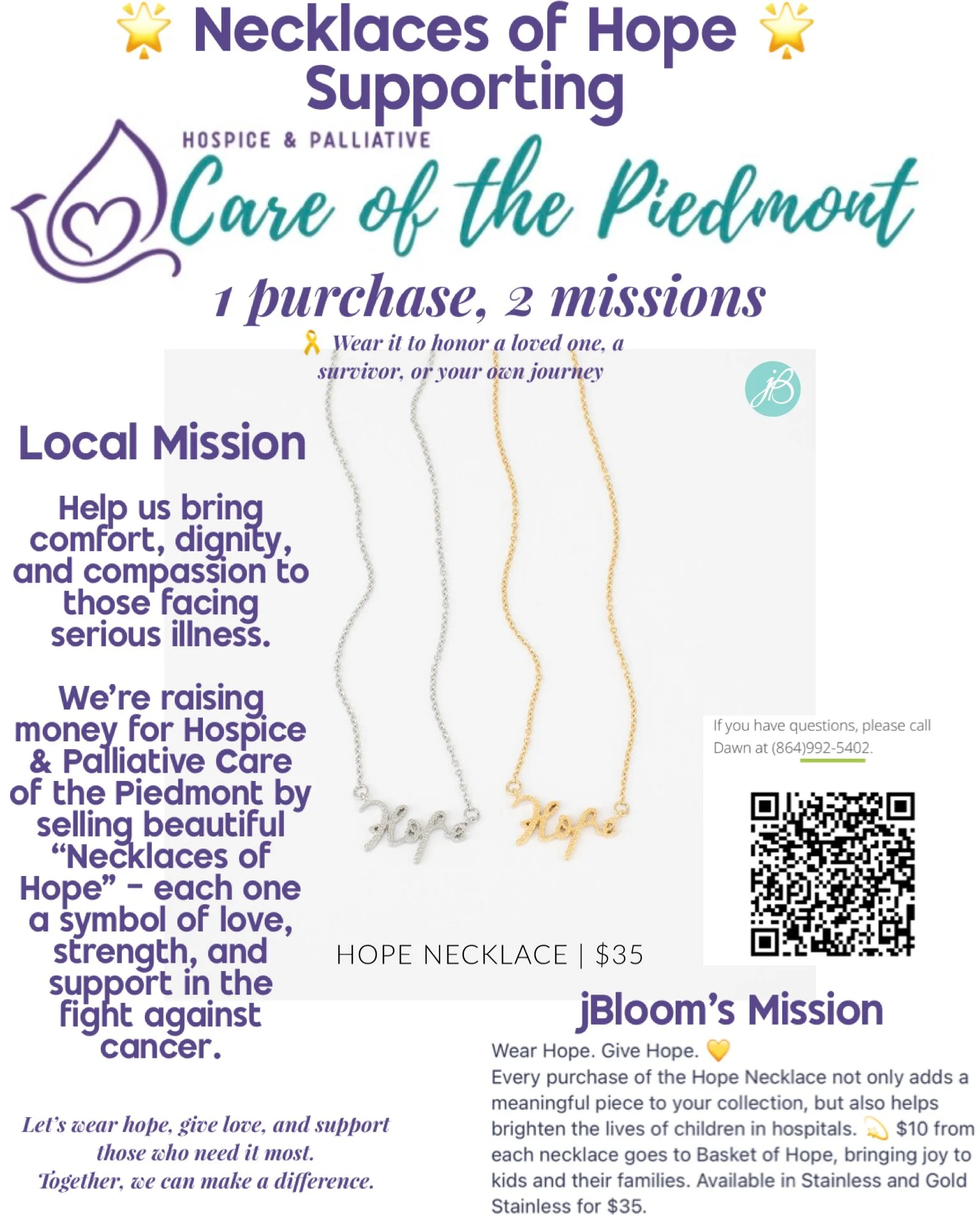 🌟 Double the Hope! 🌟
Dawn Phillips is raising funds for Hospice & Palliative Care of the Piedmont through the sale of “Hope” necklaces by jBloom! 💖
Each necklace gives $10 to families of children with cancer through Basket of Hop
