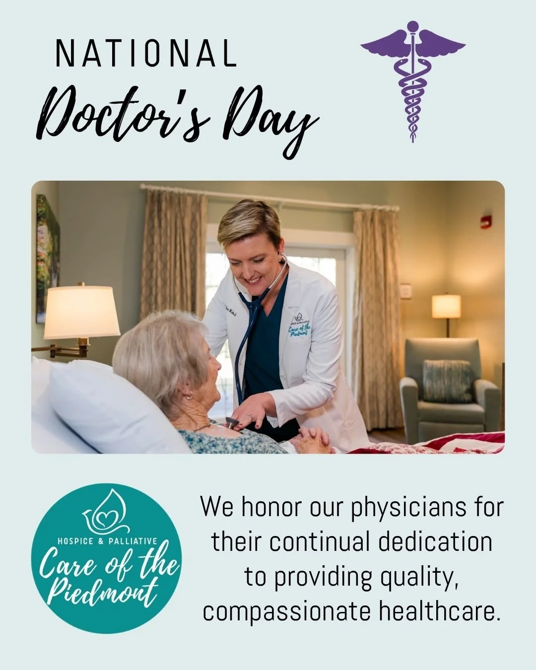 Happy National Doctor's Day from Hospice &amp; Palliative Care of the Piedmont! 💙 We honor our physicians for their continual dedication to providing quality, compassionate healthcare to those facing advanced illness. Thank you Dr. Wicker, Dr. Scott