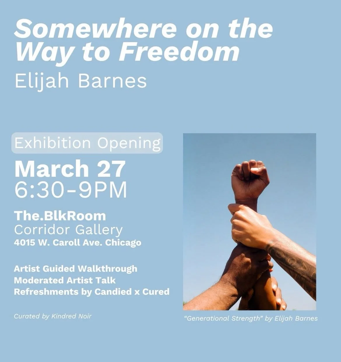 Somewhere on the Way to Freedom Exhibition Opening