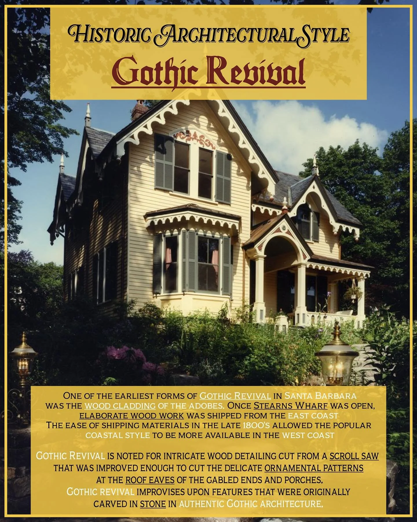 Earliest styles of Santa Barbara, the gothic revival is an essential architectural style that fits comfortably next to adobe and sandstone. Learn more about different architectural styles native to Santa Barbara with this series of posts #architectur
