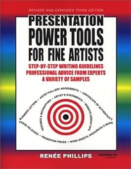 Presentation Power Tools for Fine Artists Paperback – by Renee Phillips