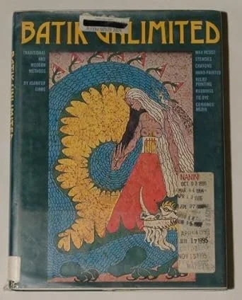 Batik unlimited Hardcover – by Joan Gibbs