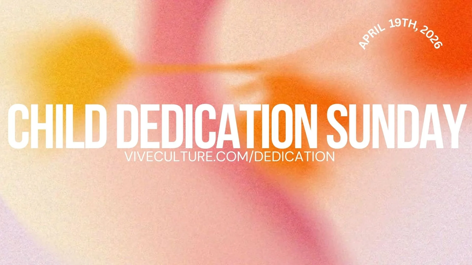 Child Dedication Sunday 