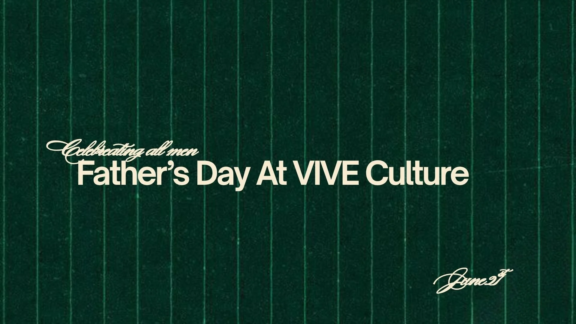 Father's Day at VIVE