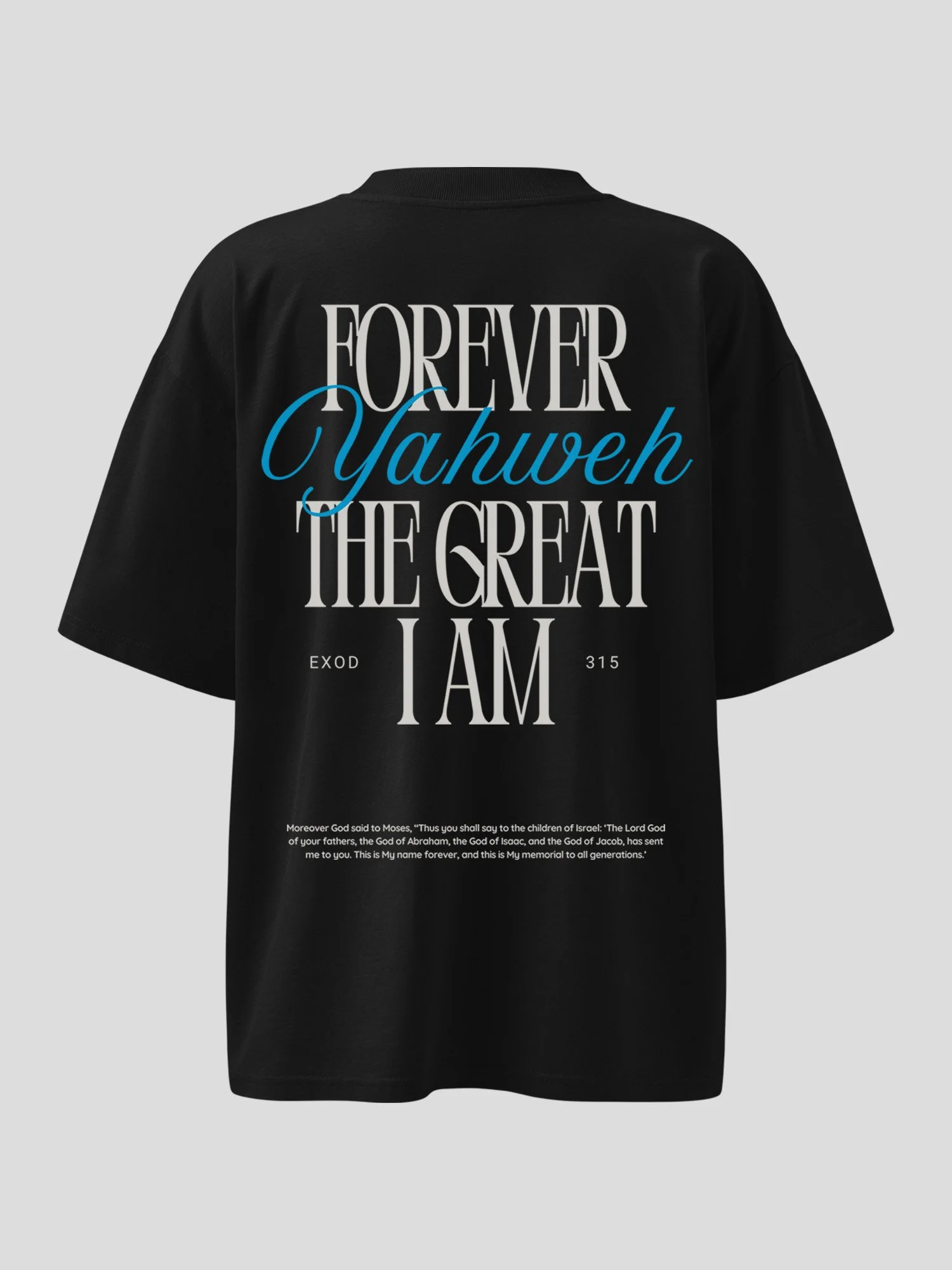 Forever YHWH Unisex Tshirt - Black