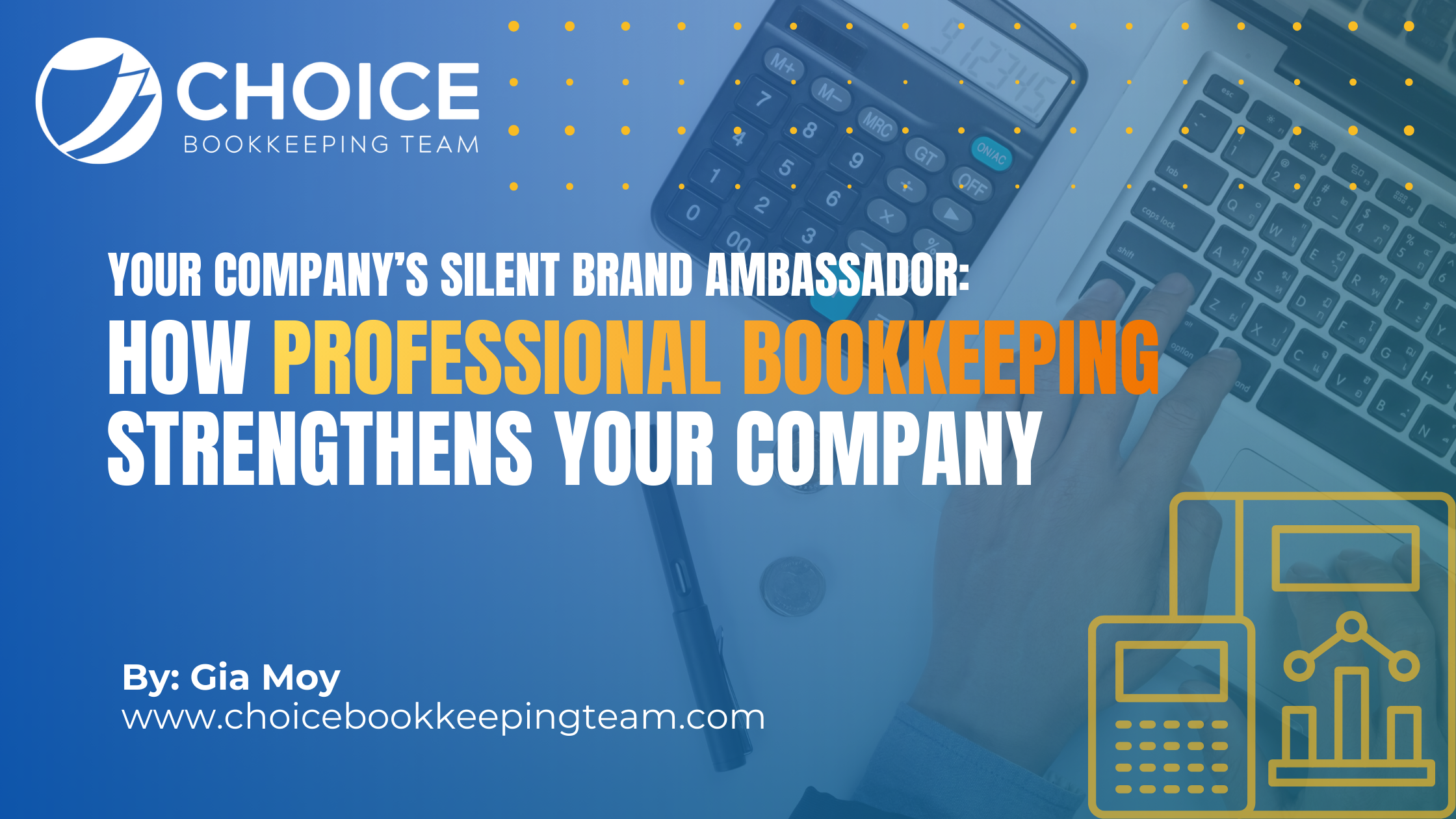 How Professional Bookkeeping Strengthens Your Company's Credibility and Trustworthiness