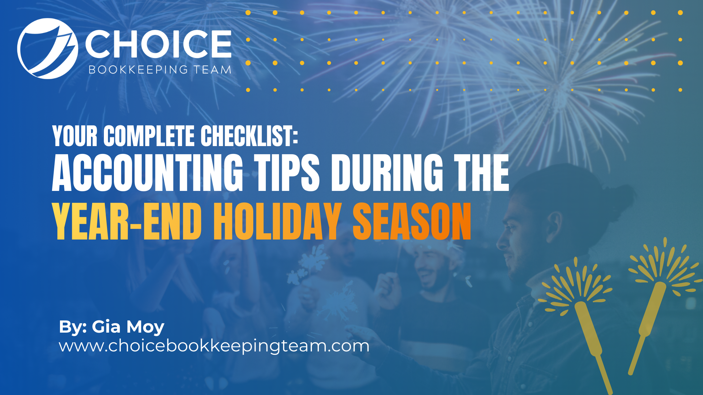 Accounting Tips During the Year-End Holiday Season: Your Complete Checklist
