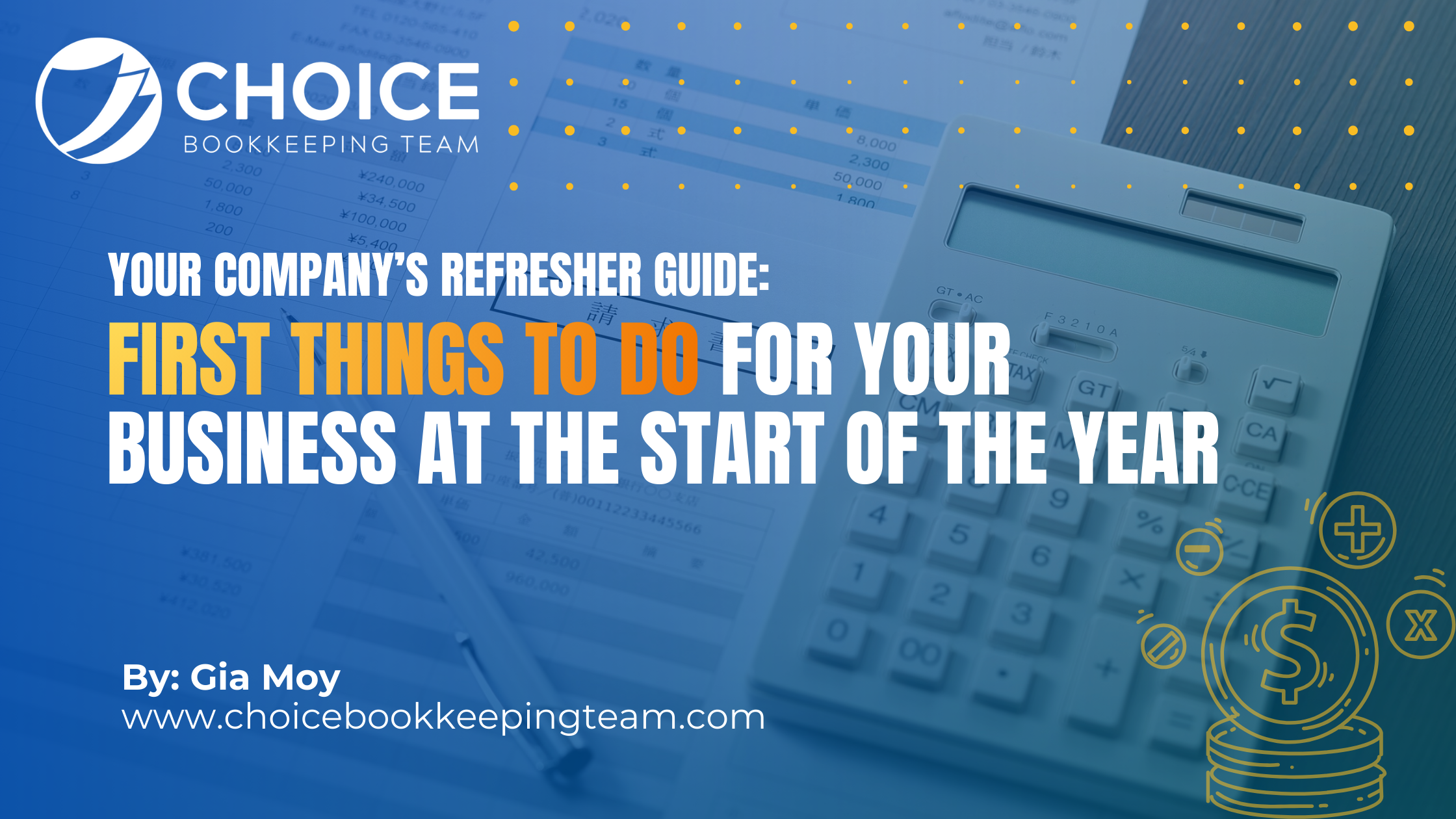 First Things to Do in Accounting and Bookkeeping for Your Small Business at the Start of the Year