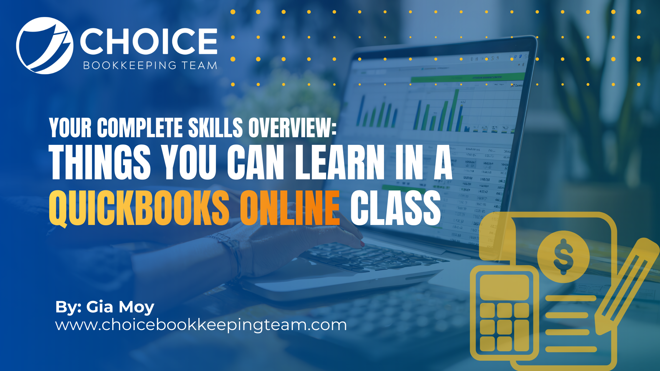 Things You Can Learn in a QuickBooks Online Class: Your Complete Skills Overview