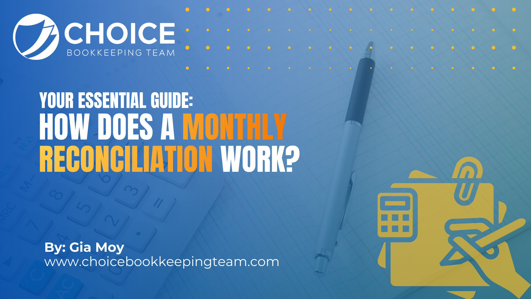 What is Monthly Reconciliation and How Does It Work? Your Essential Guide