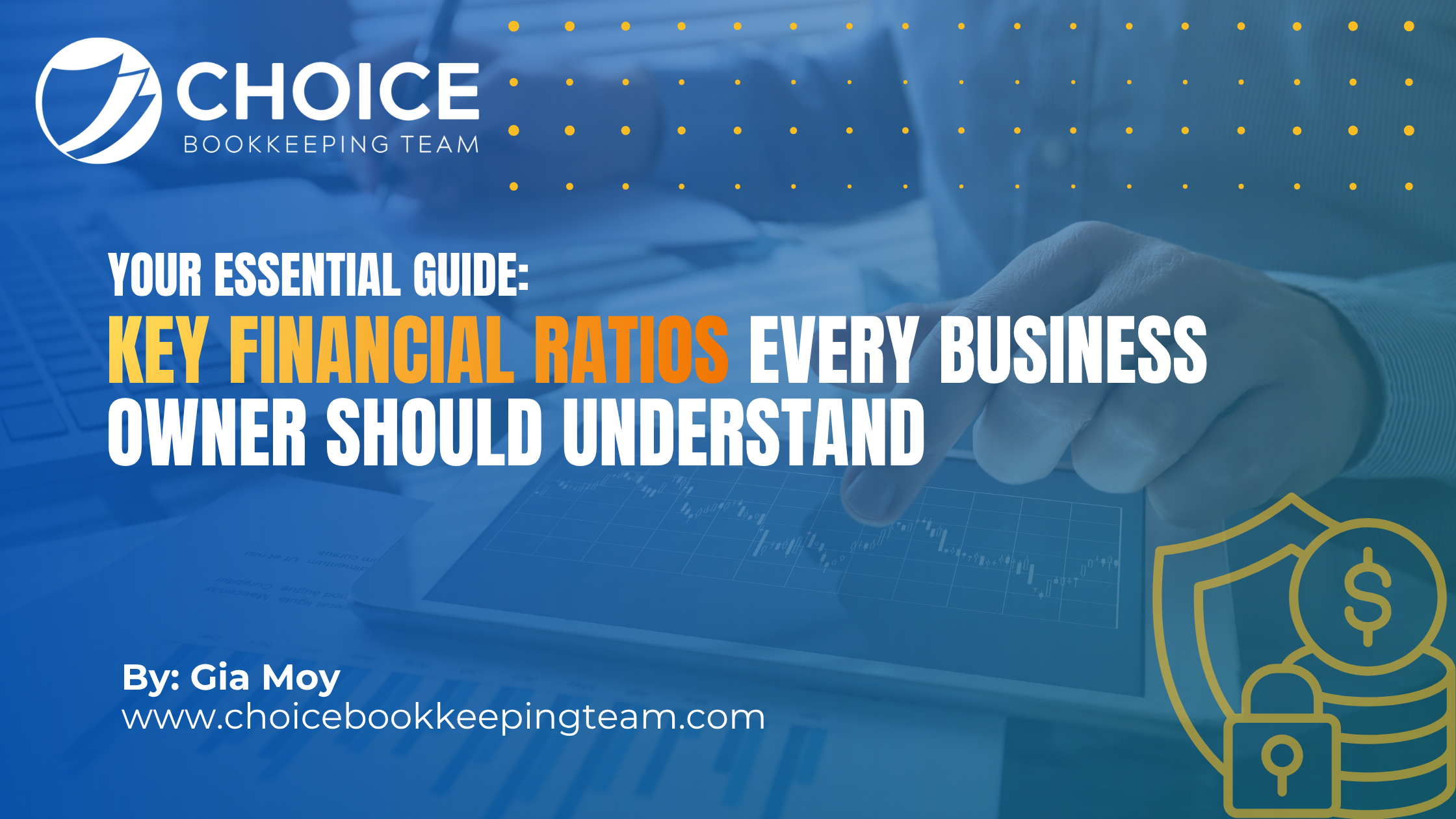 Key Financial Ratios Every Business Owner Should Understand: Your Essential Guide