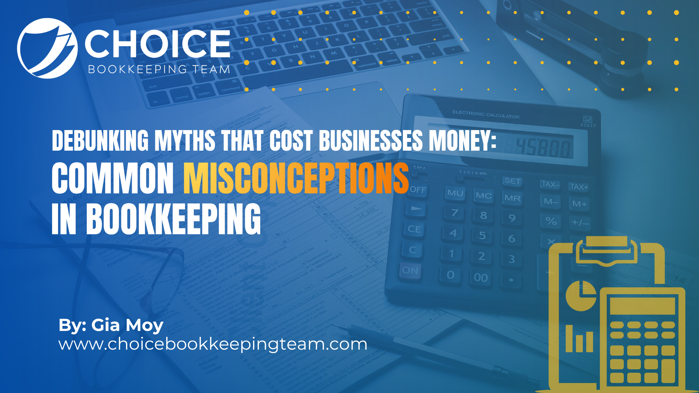 Common Misconceptions in Bookkeeping: Debunking Myths That Cost Businesses Money