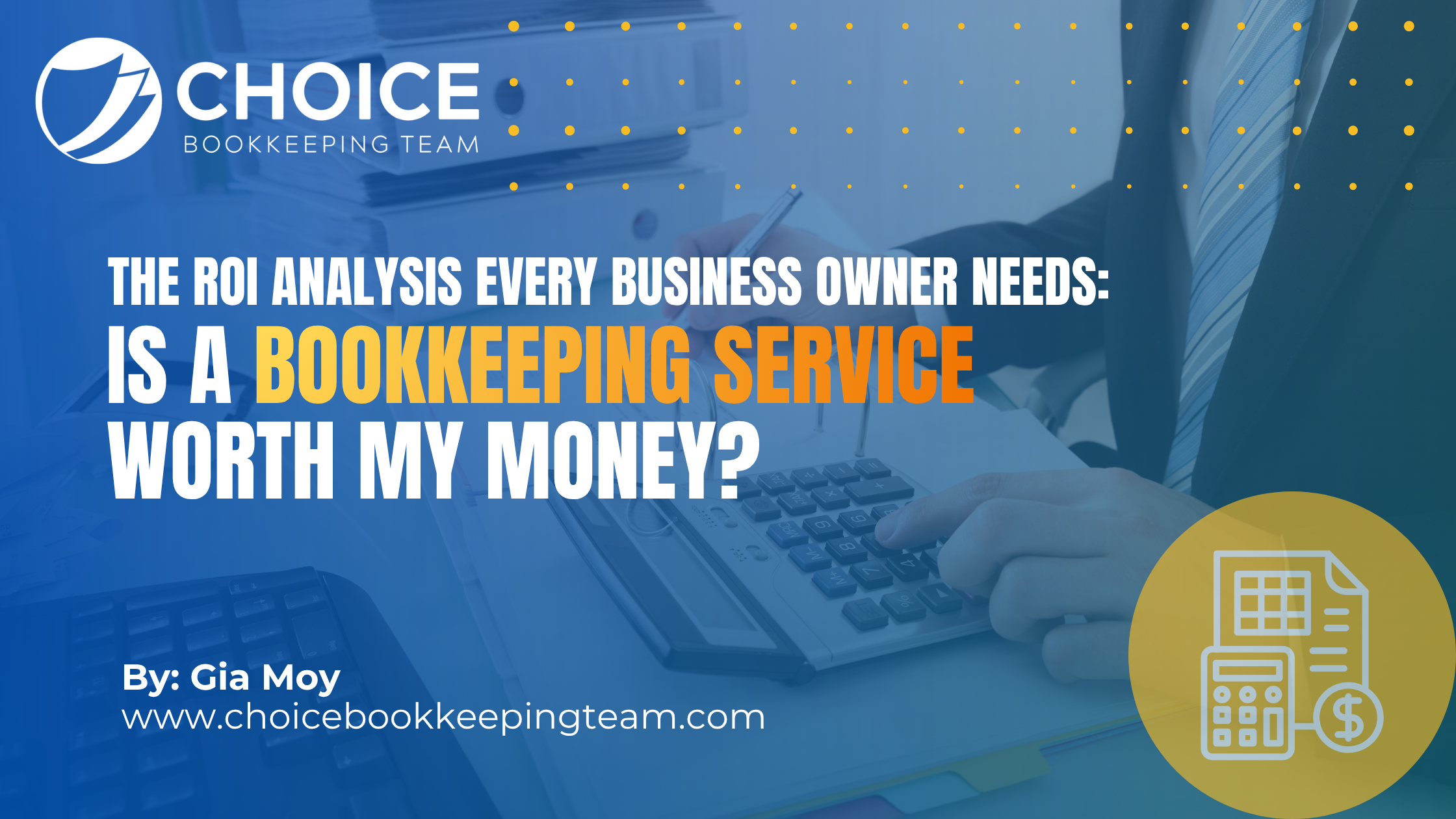 Is a Bookkeeping Service Worth My Money? The ROI Analysis Every Business Owner Needs