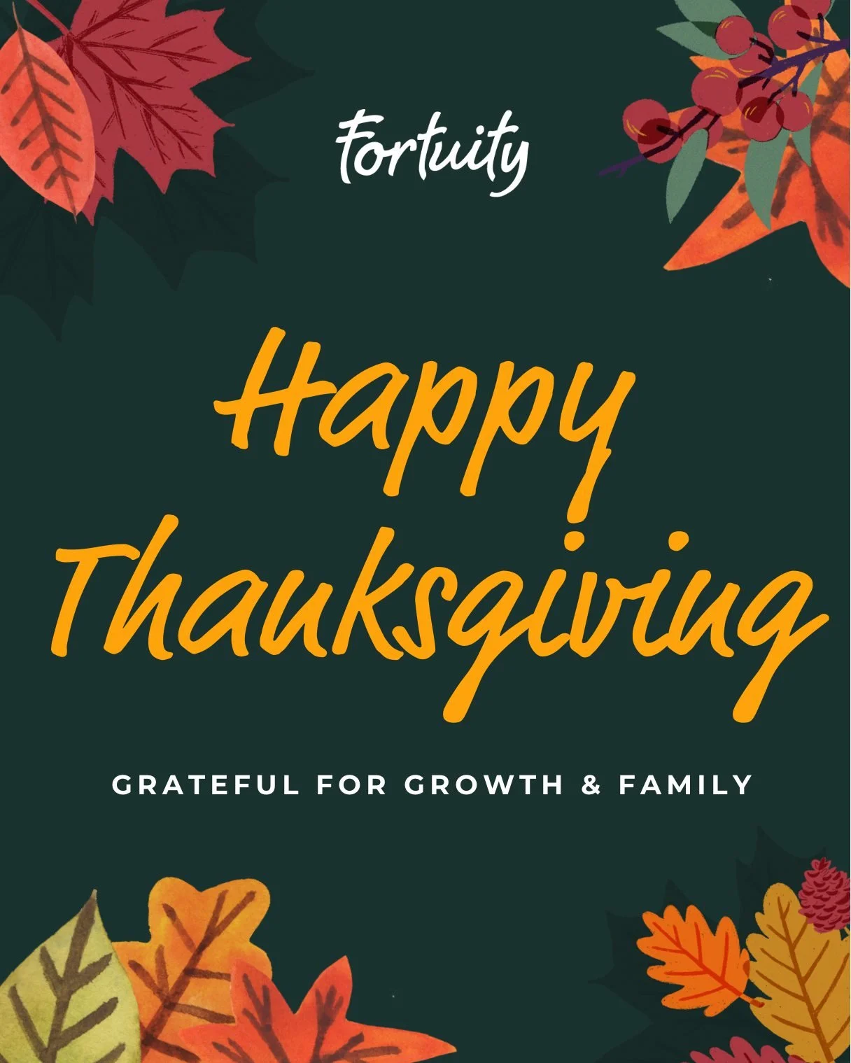 Happy Thanksgiving from all of us at Fortuity!
This year brought incredible growth, many new faces, and so many reasons to be grateful. We&rsquo;re thankful for the dedication, kindness, and teamwork that every one of you brings to the table everyday