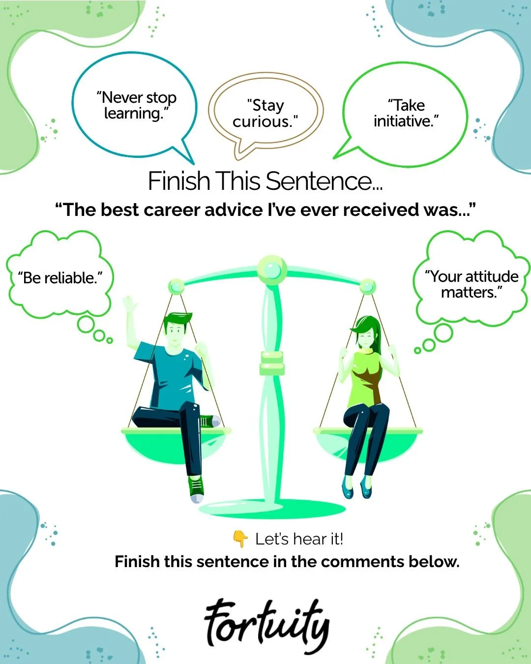 💼 Finish This Sentence:
"The best career advice I've ever received was..."

Whether it came from a mentor, coworker, friend, manager, or family member, a few words of advice can stick with us for years.

Some favorites we've heard:
✅ Never