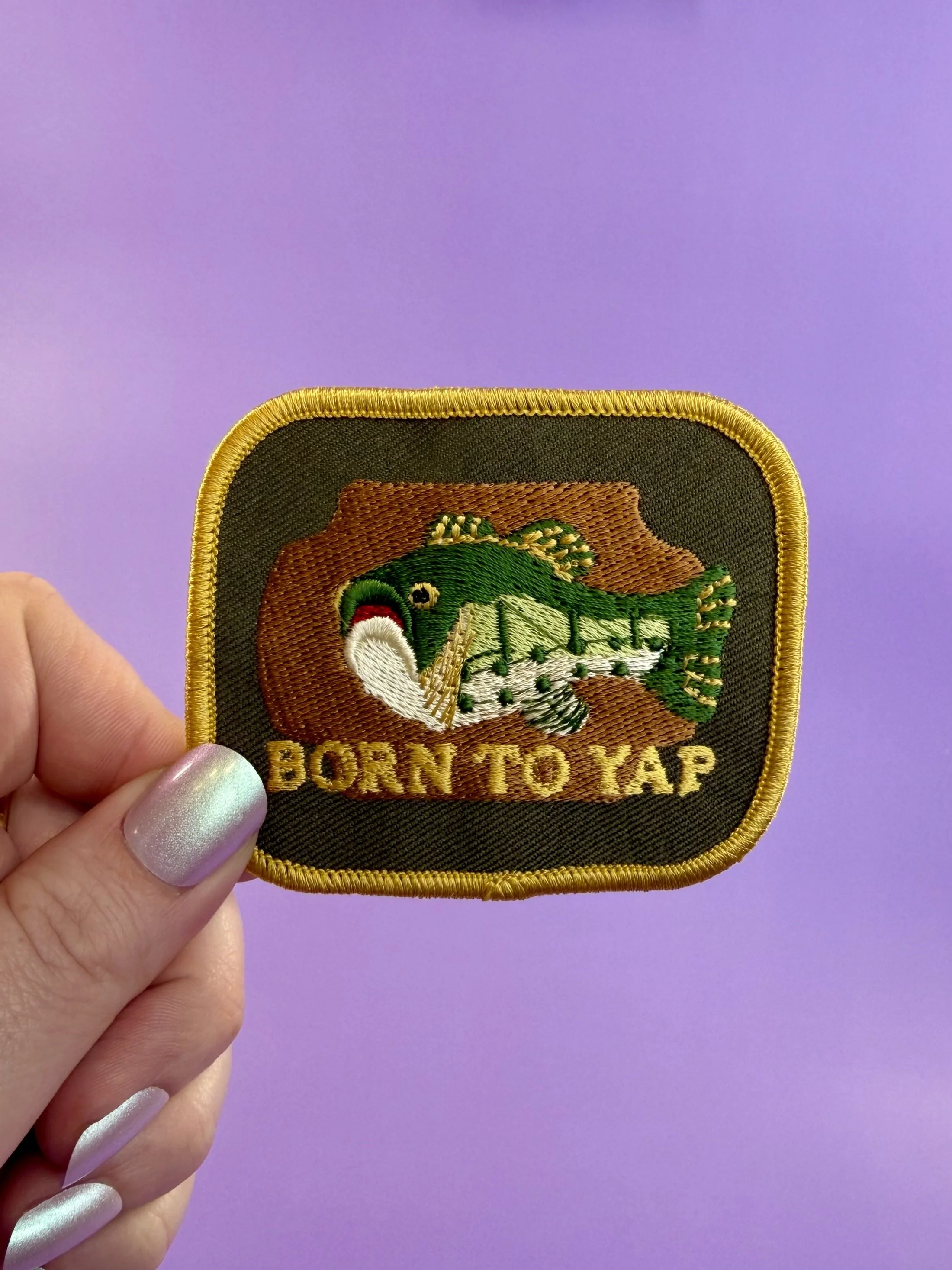 Born to Yap Patch — Kabouter Creative