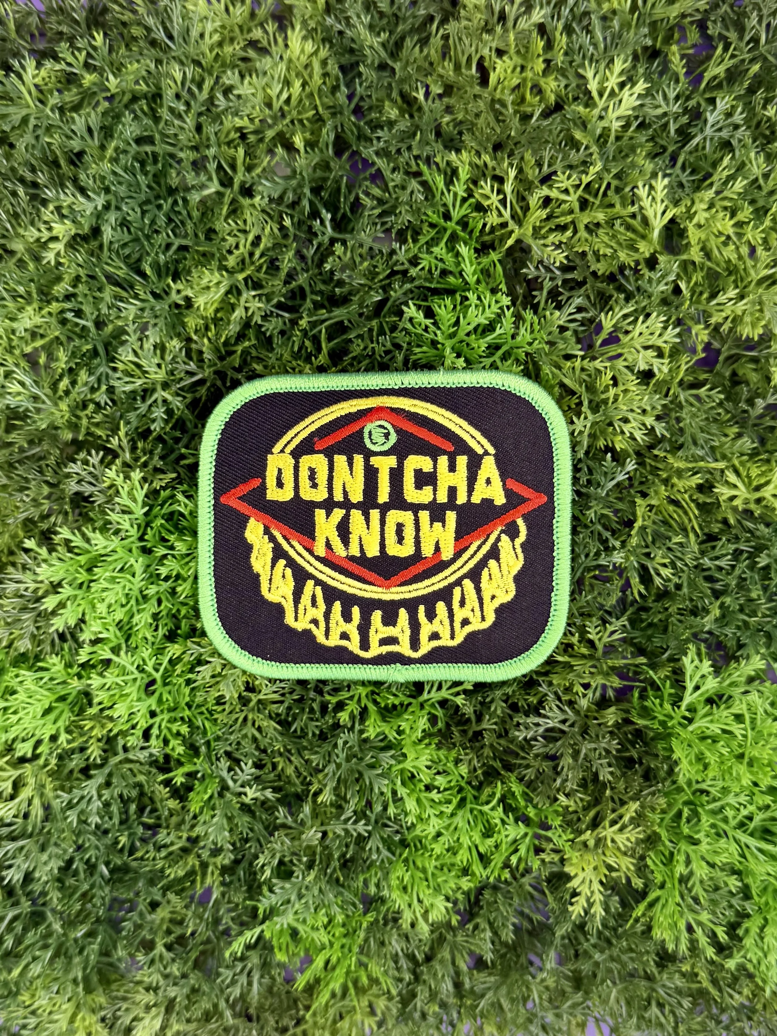 Dontcha Know Patch — Kabouter Creative