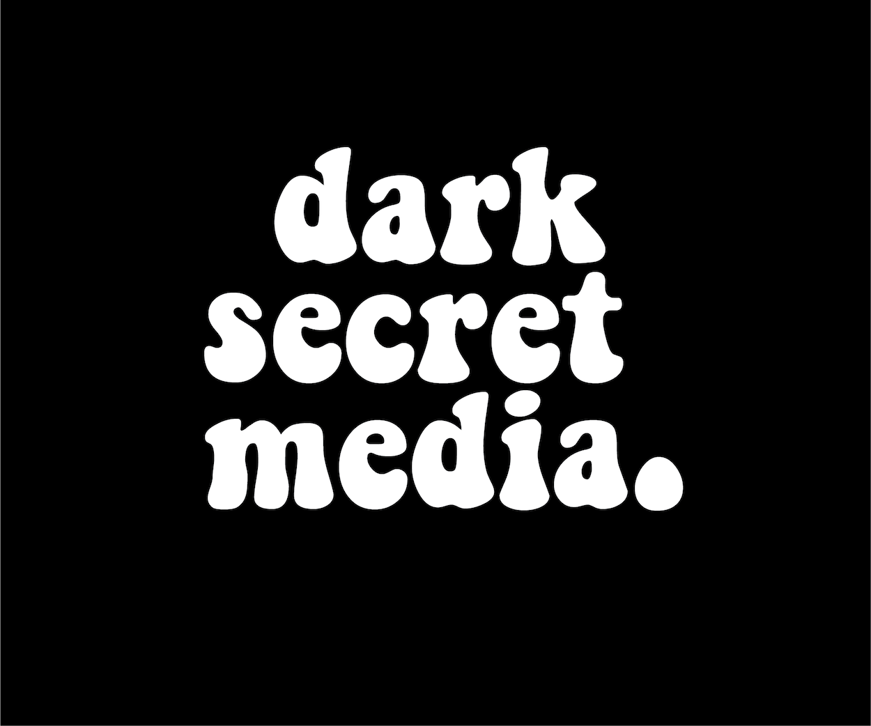DARK SECRET MEDIA