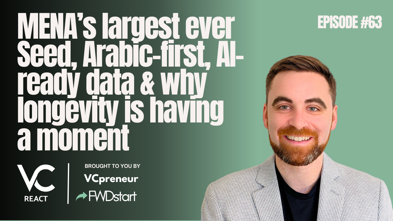 VC React MENA E63: $230M To Seed Islamic Neo Bank, Data Governance, Disease Detection, IoT Transport