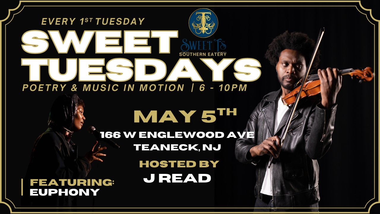Sweet Tuesdays: Poetry &amp; Music in motion