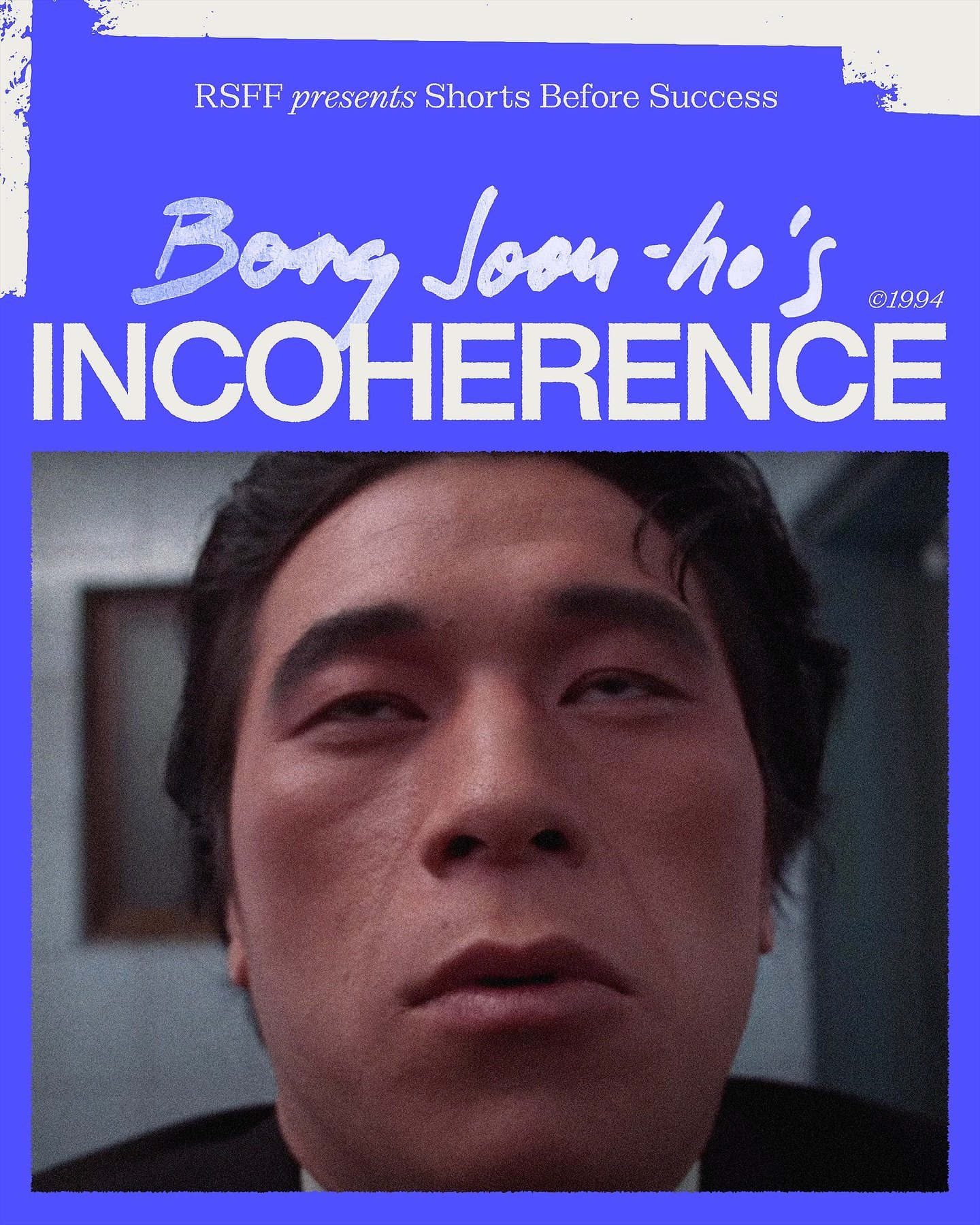 Looooong before Bong Joon-ho became the icon he is today, he received worldwide recognition for his short films. We&rsquo;re highlighting his 1994 graduation film &ldquo;Incoherence&rdquo;, which offers an early look into the themes and tones Bong wo