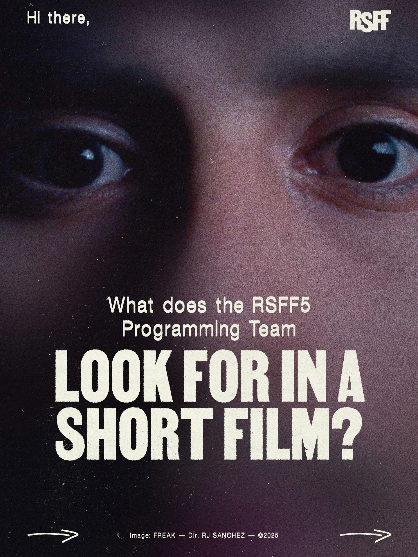We get asked this question all the time: What do we look for when programming RSFF? 👁️

Let&rsquo;s break it down.

Submissions are open for RSFF5 and we want to see your short film! Get the worm and submit by March 8 for the early bird deadline.🪱

