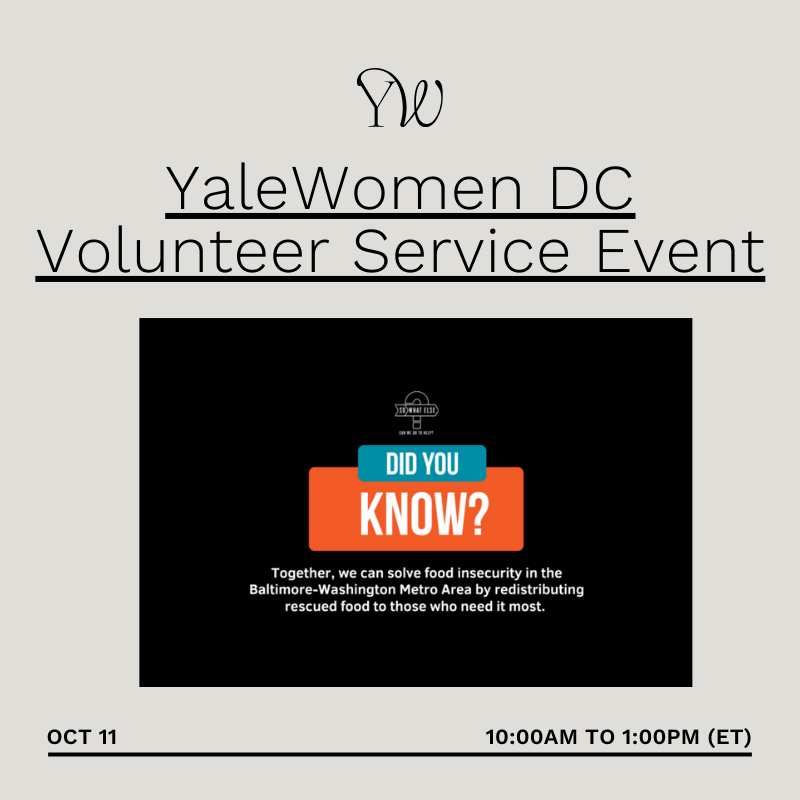 YaleWomen DC October Volunteer Service Event: So What Else Food Pantry