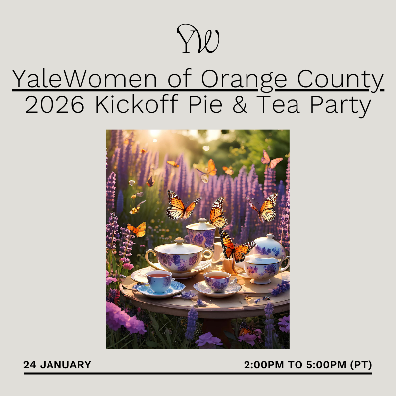 YaleWomen Orange County New Year Kickoff Pie & Tea Party