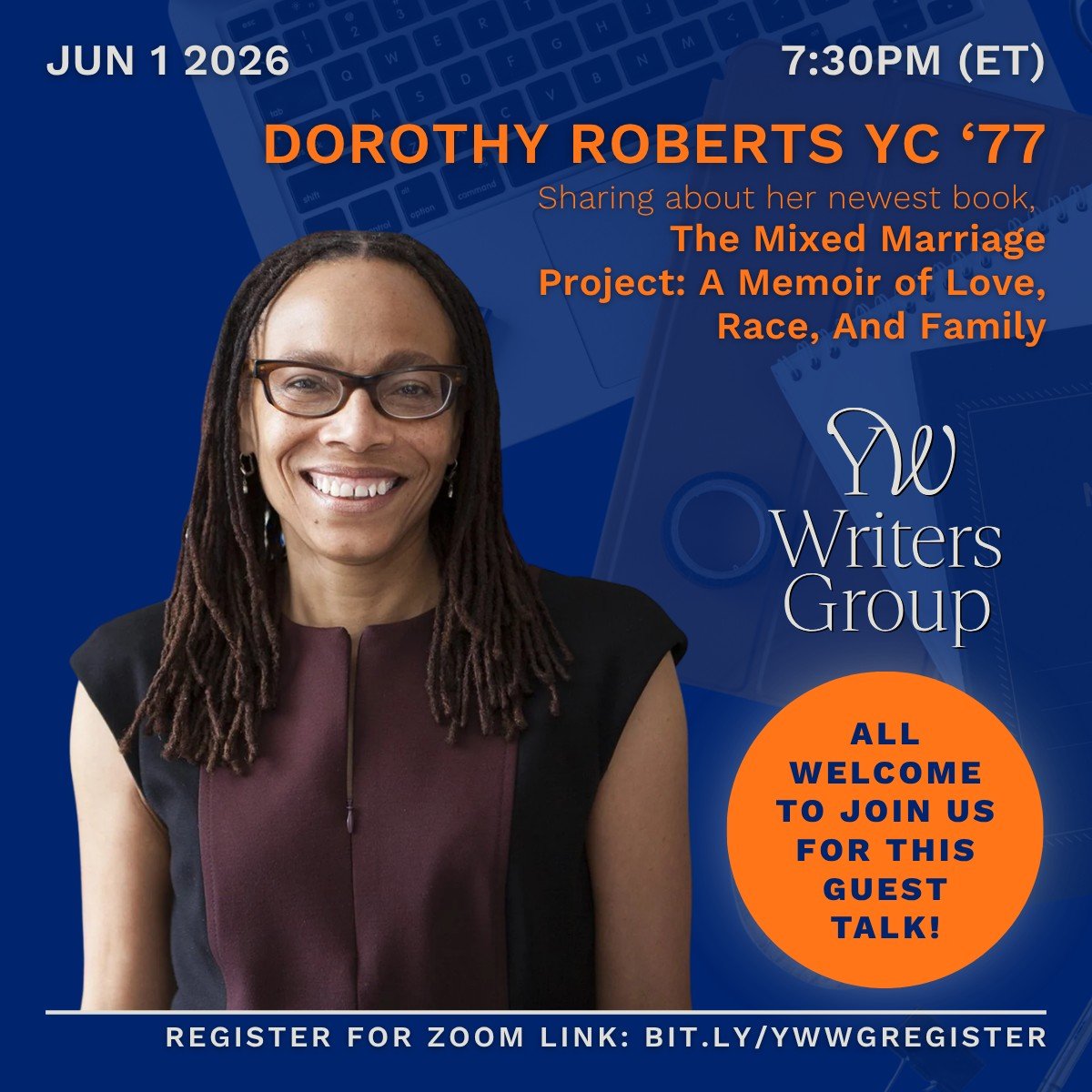 YaleWomen Writers Group - Guest Talk with Dorothy Roberts YC ‘77