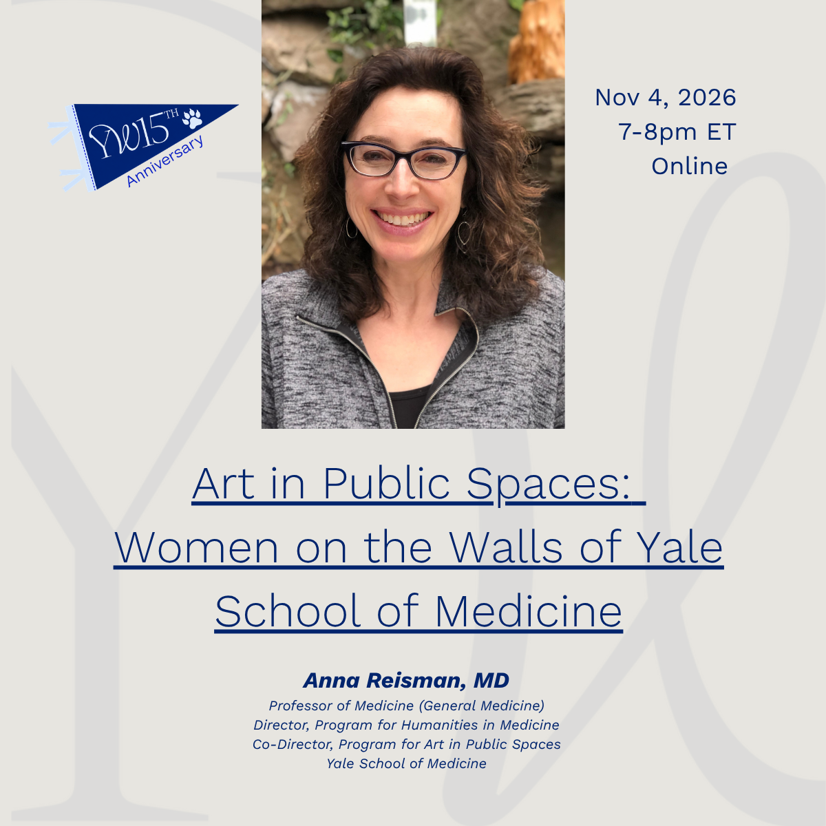 YaleWomen 15th: Art in Public Spaces: Women on the Walls of Yale School of Medicine