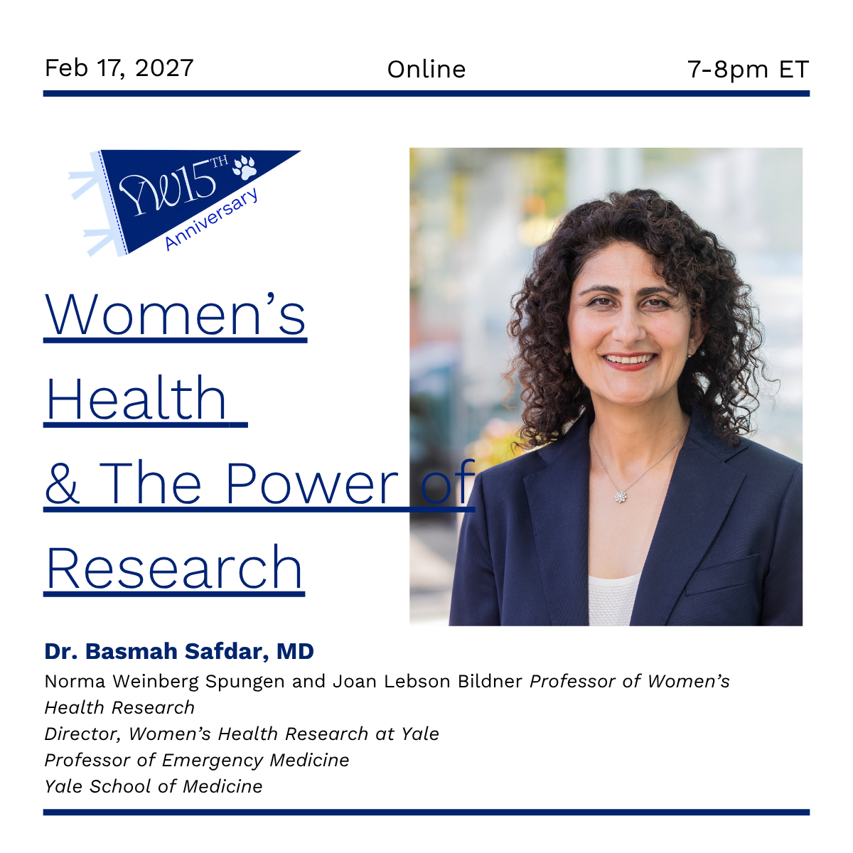 YaleWomen 15th: Why Women’s Health Matters to All: The Power of Women’s Health Research at Yale